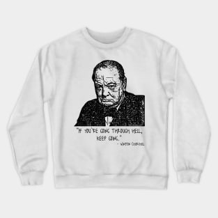 Winston Churchill Quote Crewneck Sweatshirt